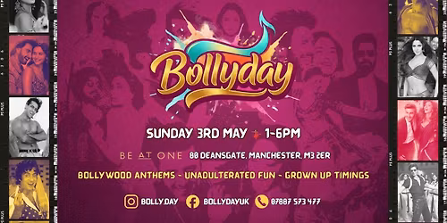 \ud83c\udf89 BOLLYDAY EXPRESS \u2014 MANCHESTER