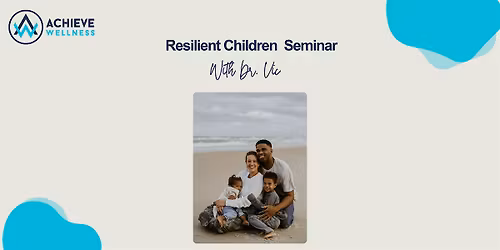 Resilient Children Seminar