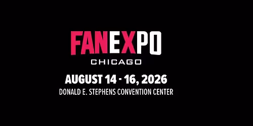 FAN EXPO Chicago 2026