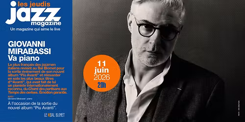 \u2605 Les Concerts Jazz Magazine #133 \u2022 Giovanni Mirabassi  \u2605