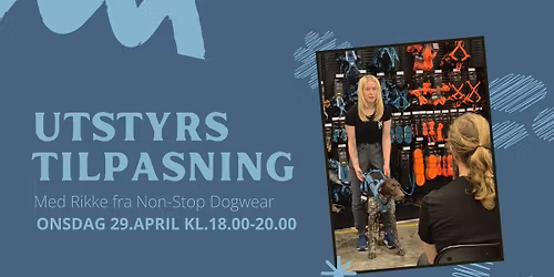 Utstyrs tilpasning med Rikke fra Non-Stop Dogwear