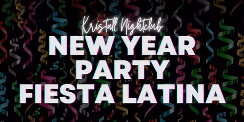 \ud83c\udf89 Ny\u00e5rsfest p\u00e5 Kristall \u2013 Fiesta Latina \ud83c\udf89Till 05:00 \ud83c\udf89 2 Dansgolv + Terrassen