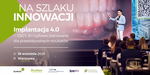 Implantacja 4.0 - CBCT, AI i cyfrowe planowanie dla przewidywalnych rezultat\u00f3w