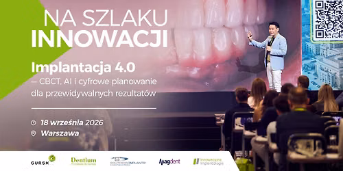 Implantacja 4.0 - CBCT, AI i cyfrowe planowanie dla przewidywalnych rezultat\u00f3w