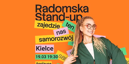 Aleksandra Radomska "Zajedzie nas ten samorozw\u00f3j" | Kielce