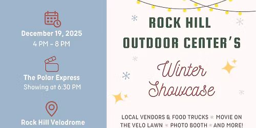 Rock Hill Outdoor Center's Winter Showcase