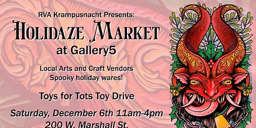RVA Krampusnacht Holidaze Market at Gallery5