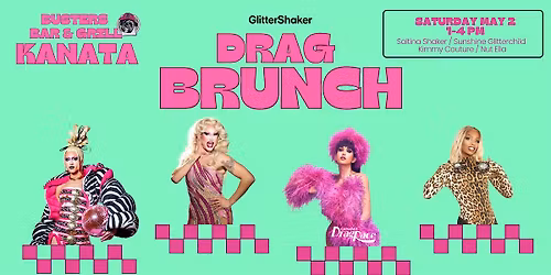 DRAG BRUNCH at Buster's Bar & Grill Kanata!