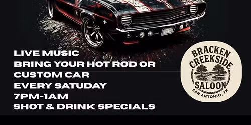 Bracken HOT ROD Night EVERY SATUDAY