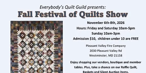 Fall Festival of Quilts Show!