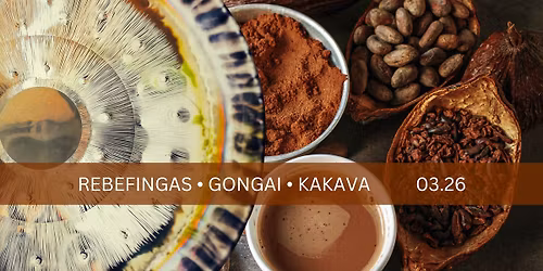 REBEFINGAS \u2022 GONGAI \u2022 KAKAVA