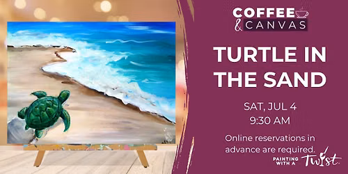 Coffee & Canvas - Turtle in the Sand