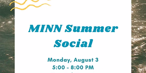 MINN Summer Social