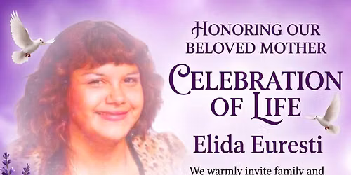 Celebration of Life \u2728 Elida Euresti \u2728
