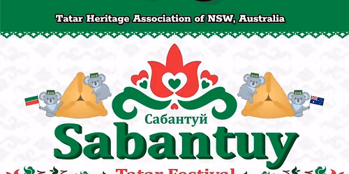 SABANTUY IN SYDNEY 2025 - TATAR FESTIVAL FREE ENTRY