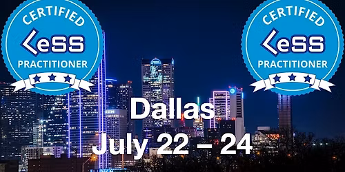 Certified LeSS Practitioner Dallas (Large-Scale Scrum) Agile