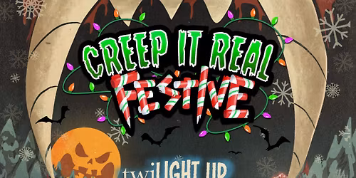 Creep It Real FESTIVE \ud83c\udf83\ud83c\udf84