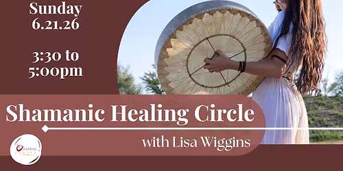 Shamanic Healing Circle