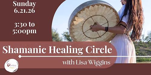 Shamanic Healing Circle