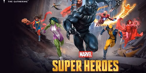 MtG Marvel Super Heroes prerelease