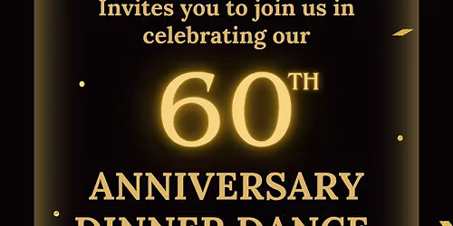 60th Anniversary Dinner Dance