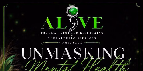\u201cUnmasking Mental Health\u201d A Mental Health Awareness & Suicide Prevention Masquerade Gala