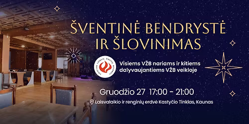 \ud83c\udf84 \u0160ventin\u0117 bendryst\u0117 ir \u0161lovinimas \u2013 kartu su V\u017dB