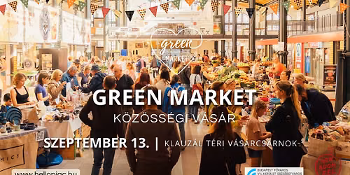 GREEN MARKET \u2022 szeptember 13. \u2022 Klauz\u00e1l t\u00e9r