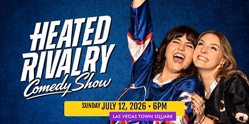 Heated Rivalry Comedy Show