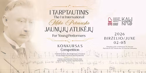 I tarptautinis Miko Petrausko jaun\u0173j\u0173 atlik\u0117j\u0173 konkursas