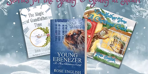 Rose English - Christmas Story Readings and Book Signing