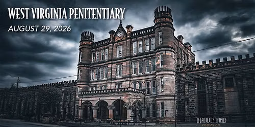 West Virginia Penitentiary Ghost Hunt, Moundsville, West Virginia