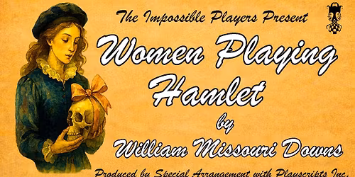 Women Playing Hamlet by William Missouri Downs