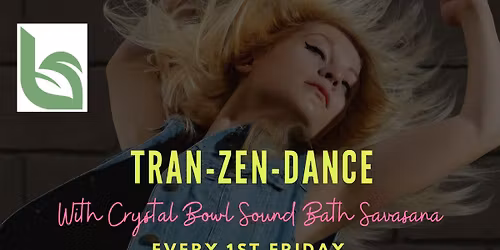 Tran-Zen-Dance 