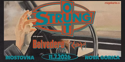 STRUNG OUT + support Belvedere, The Corps \ud83c\udfb6\ud83d\udd25