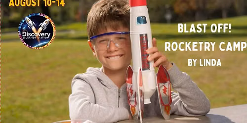 Blast Off! Rocketry Camp
