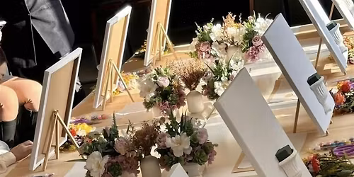 Bloom With Love: Mother\u2019s Day Floral Art Workshop