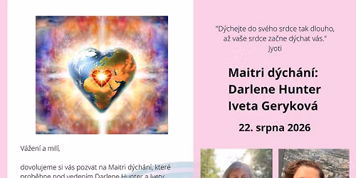 Maitri d\u00fdch\u00e1n\u00ed Darlen Hunter a Iveta Gerykov\u00e1