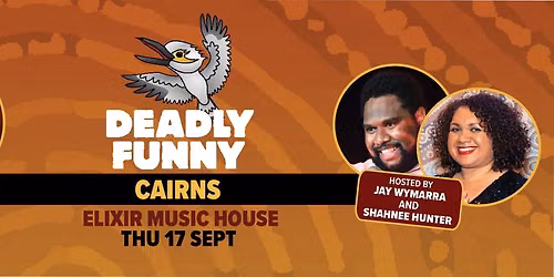 Deadly Funny - Cairns Workshop and Show