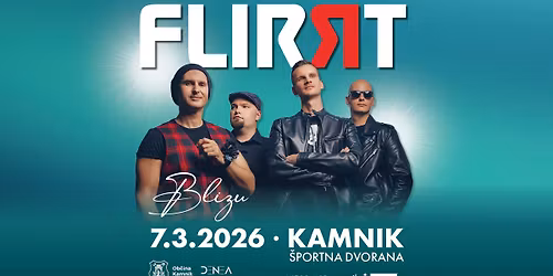 FLIRRT \u2022 KAMNIK \u2022 7.3.2026 \u2764\ufe0f