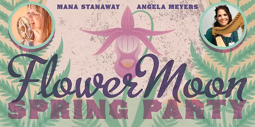 Flower Moon Spring Party