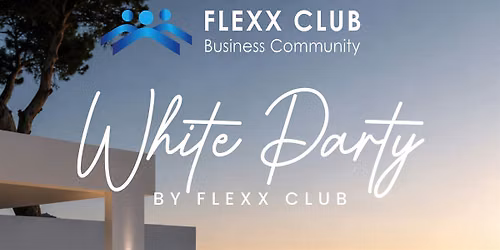 White Party AperiDinner & Networking MILANO | 23.07.2026 Flexx Club