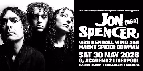 Jon Spencer (USA) with Kendall Wind and Macky Spider Bowman at O2 Academy2 Liverpool