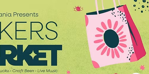 Makers Market  \/ Craft \/ Food Trucks