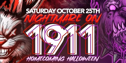 Nightmare on 1911 Homecoming Halloween Party