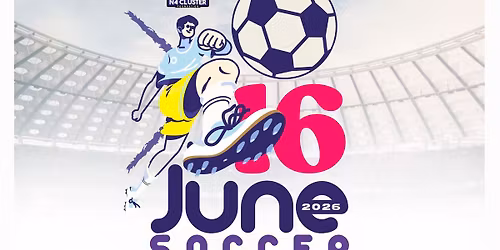 JUNE 16TH SOCCER TOURNAMENT 2026