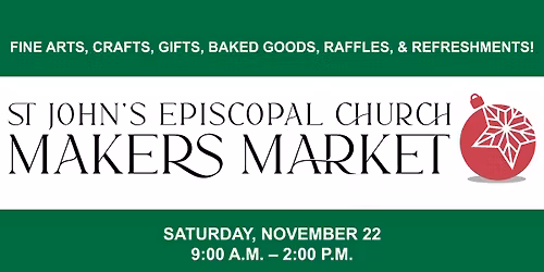 St. John's Episcopal Church Makers Market 