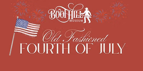 Old Fashioned Fourth of July