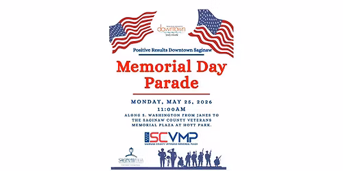 PRD Presents Downtown Saginaw's Memorial Day Parade