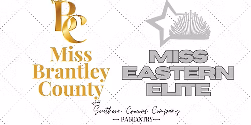 Miss Brantley County\/Miss Eastern Elite 2026
